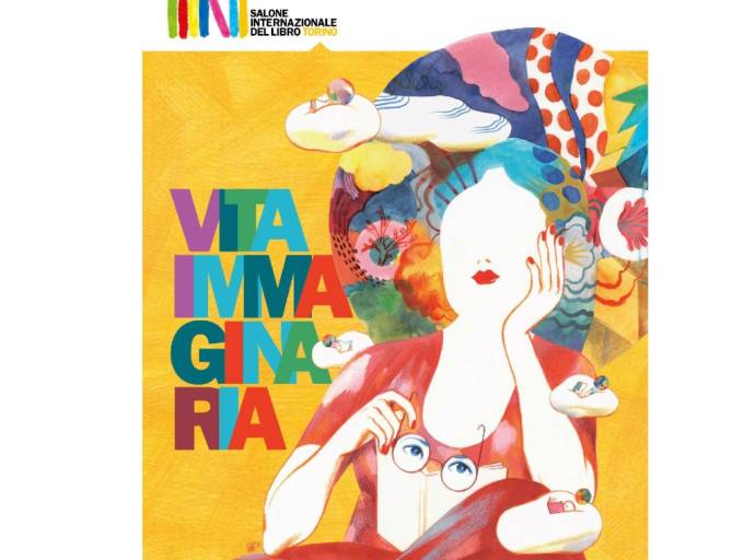 "Vita Immaginaria" è il tema del XXXVI Salone internazionale del Libro di Torino, ispirato agli scritti di Natalia Ginzburg